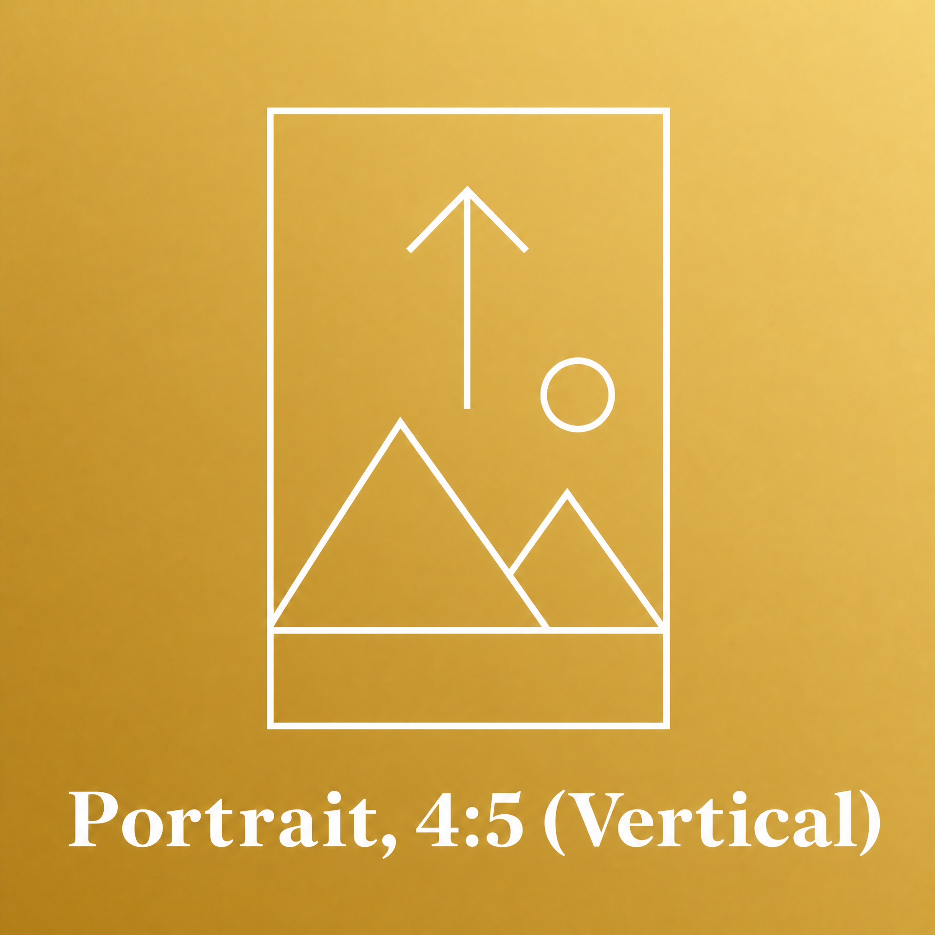 A square graphic with a warm gold background, a white outlined portrait photo frame icon, and the text 'Portrait, 4:5 (Vertical)' at the bottom. The Picturalist, Wall Art and Photography for Designed Interiors. 